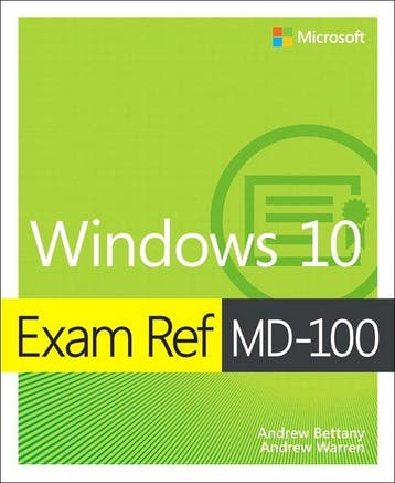 Exam Ref MD-100 Windows 10 9780135560594 Andrew Bettany, Verzenden, Zo goed als nieuw, Andrew Bettany