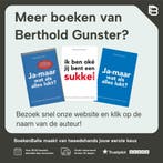 Huh?! Ja-maar... 9789022994047 Berthold Gunster, Boeken, Psychologie, Verzenden, Gelezen, Berthold Gunster