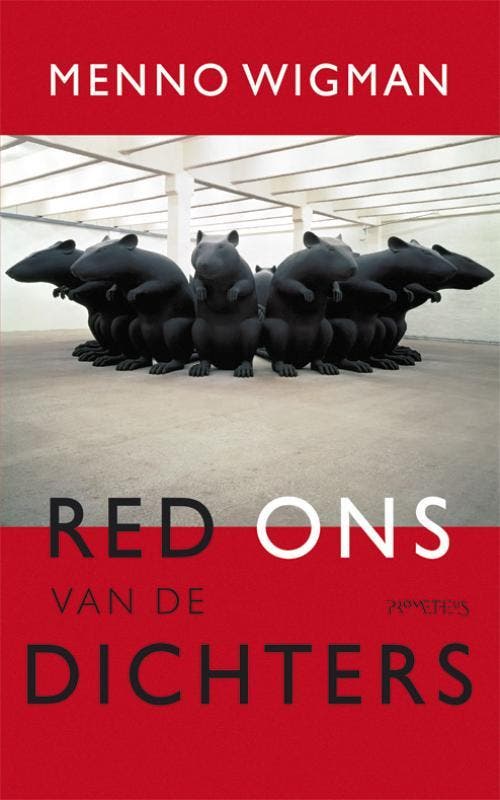 Red ons van de dichters 9789044614930 Menno Wigman, Boeken, Literatuur, Zo goed als nieuw, Verzenden