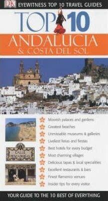 Andalucia & Costa del Sol. Top 10 9781405302708, Verzenden, Gelezen, DK Publishing