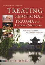 9781848193185 Treating Emotional Trauma with Chinese Medi..., Verzenden, Nieuw, Ct Holman