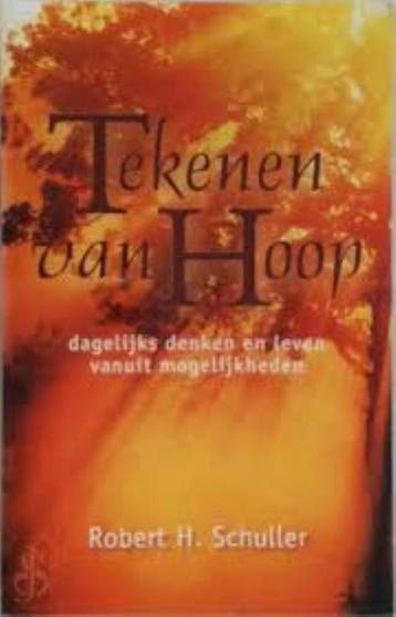 Tekenen van hoop - R.H. Schuller 9789021539157, Verzenden, Gelezen, R.H. Schuller