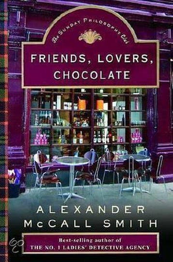 Friends, Lovers, Chocolate - Alexander McCall Smith, Verzenden, Zo goed als nieuw, Alexander McCall Smith