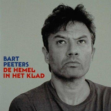 Bart Peeters - De Hemel In Het Klad - CD, Verzenden, Nieuw in verpakking