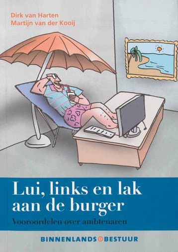 Lui, links en lak aan de burger - D. van Harten, Verzenden, Zo goed als nieuw, D. van Harten