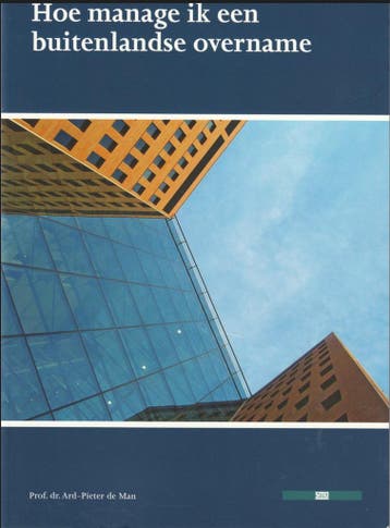 Hoe manage ik een buitenlandse overname / SMO-boek / 2011/3, Verzenden, Zo goed als nieuw, Ard-Pieter de Man