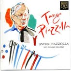 cd - Astor Piazzolla - Tango Piazzolla. Key Works 1984-1989, Verzenden, Zo goed als nieuw