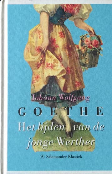 Het lijden van de jonge Werther / Salamander Klassiek, Verzenden, Gelezen, Johann Wolfgang Goethe
