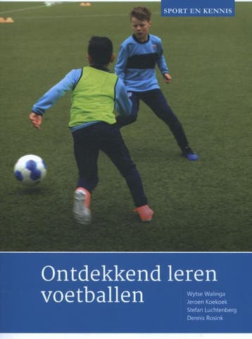Ontdekkend Leren Voetballen | Nieuw, Ophalen of Verzenden, Nieuw, Wytse Walinga; Jeroen Koekoek; Stefan Luchtenberg; Dennis Rosink