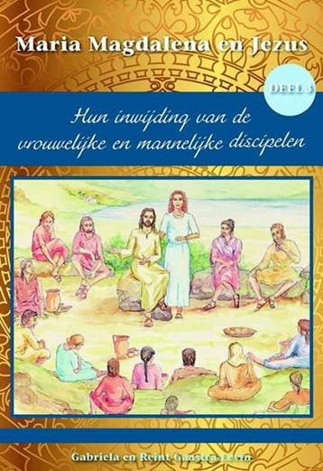 Hun inwijding van de vrouwelijke en mannelijke discipelen |, Ophalen of Verzenden, Zo goed als nieuw, Gabriela Gaastra-Levin ; Reint Gaastra-Levin