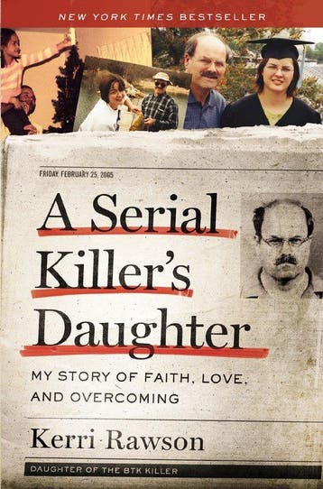 A Serial Killers Daughter - Kerri Rawson 9781400221004, Verzenden, Zo goed als nieuw, Kerri Rawson