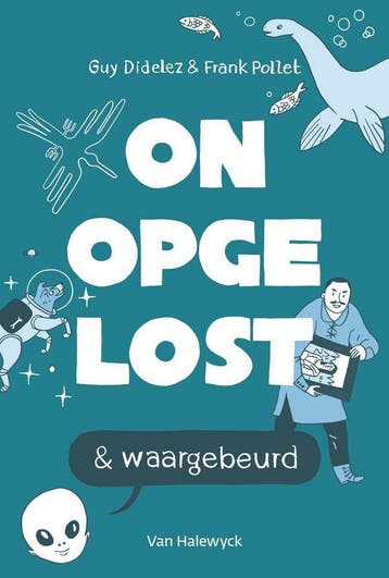 Onopgelost & waargebeurd - Guy Didelez 9789461316301, Verzenden, Gelezen, Guy Didelez