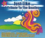 cd - Various Artists - Just Like...A Tribute To The Beatles, Verzenden, Zo goed als nieuw