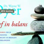 Leef in balans / Dwarsligger / 8 9789049800086 Wayne W. Dyer, Verzenden, Gelezen, Wayne W. Dyer