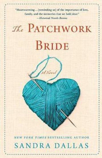 The Patchwork Bride - Sandra Dallas 9781250174048, Boeken, Verzenden, Gelezen, Sandra Dallas