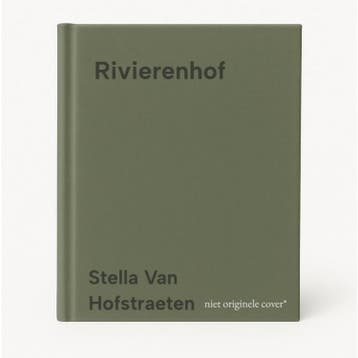 Rivierenhof - Stella Van Hofstraeten 9789460583391, Boeken, Verzenden, Zo goed als nieuw, Stella Van Hofstraeten