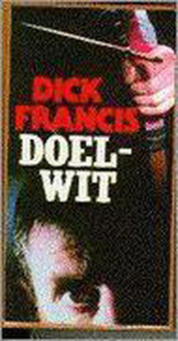 Doelwit / AP-crime - Dick Francis 9789029516907, Verzenden, Gelezen, Dick Francis