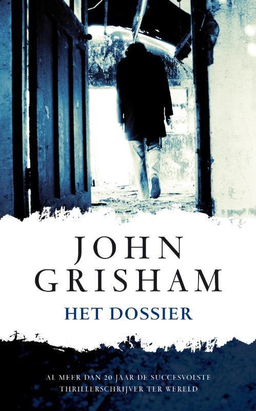 Het dossier 9789022996867 John Grisham, Boeken, Thrillers, Gelezen, Verzenden