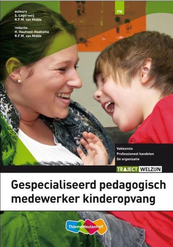 Gespecialiseerd pedagogisch medewerker kinderopvang /, Verzenden, Gelezen, R. van Midde