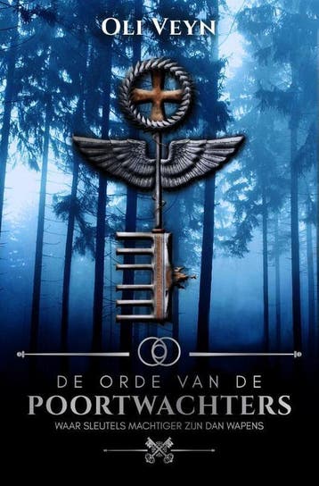 De Orde van de Poortwachters / Initiatie / 1 - Oli Veyn, Verzenden, Gelezen, Oli Veyn