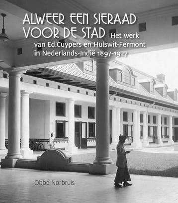 Al Weer Een Sieraad Voor De Stad | Obbe Norbruis | Nieuw, Ophalen of Verzenden, Nieuw, Obbe Norbruis