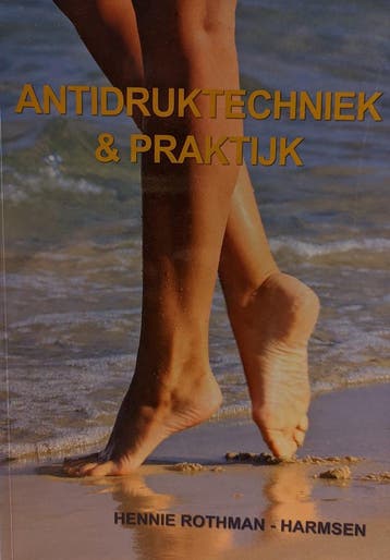 Antidruktechniek & Praktijk - H.A. Rothman-Harmsen, Verzenden, Gelezen, H.A. Rothman-Harmsen