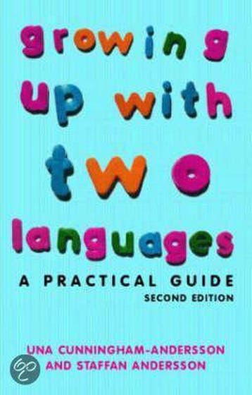 Growing Up With Two Languages - Una Cunningham-Andersson, Verzenden, Gelezen, Una Cunningham-Andersson