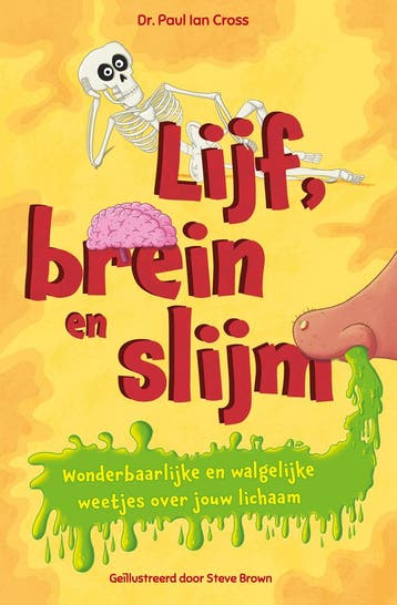 Lijf, brein en slijm (Nieuw), Verzenden, Nieuw, Paul Ian Cross