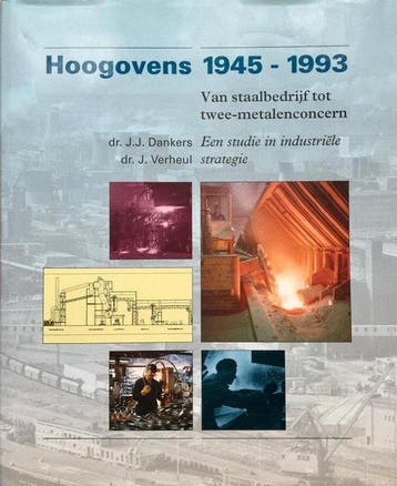 Hoogovens 1945-1993 - J.J. Dankers 9789012080309, Verzenden, Gelezen, J.J. Dankers