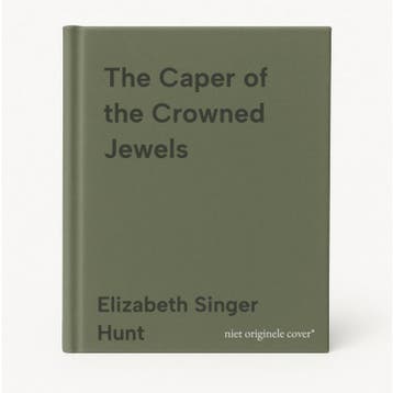 The Caper of the Crowned Jewels - Elizabeth Singer Hunt, Verzenden, Gelezen, Elizabeth Singer Hunt