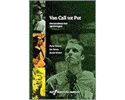 Van Call Tot Put - Van Call Tot Put, Ophalen of Verzenden, Nieuw