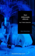 Een bitterzoete afdronk / Tellink-detective 9789402126426, Verzenden, Zo goed als nieuw, Bjorn Berendsen
