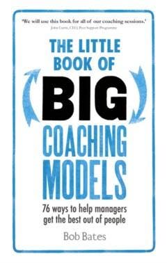 The Little Book of Big Coaching Models - Bates Bob, Verzenden, Zo goed als nieuw, Bates Bob