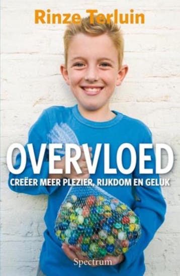 Overvloed - Rinze Terluin 9789049107710, Verzenden, Zo goed als nieuw, Rinze Terluin