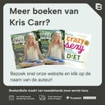 Crazy Sexy 9789068342291 Kris Carr, Verzenden, Gelezen, Kris Carr