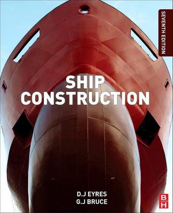 9780080972398 Ship Construction 7th George J. Bruce, Boeken, Verzenden, Nieuw, George J. Bruce