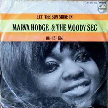 Marva Hodge & The Moody Sec - Let The Sun Shine In / 00-43-G, Verzenden, Nieuw in verpakking, Funk