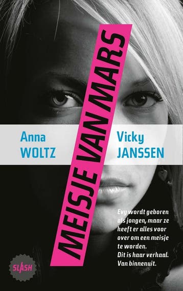 Slash - Meisje van Mars (9789045123134, Anna Woltz), Boeken, Verzenden, Nieuw
