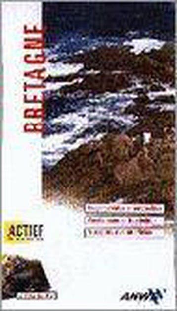 Bretagne / ANWB actief & anders - P. Beaart 9789018005894, Boeken, Reisgidsen, Verzenden, Gelezen, P. Beaart