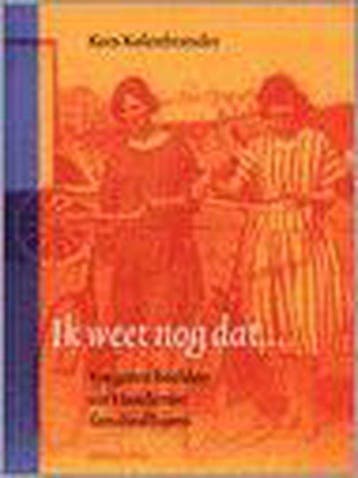 Ik weet nog dat... - Kolenbrander, Verzenden, Gelezen