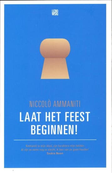 Laat het feest beginnen! - Niccolò Ammaniti 9789048811168, Verzenden, Gelezen, Niccolò Ammaniti