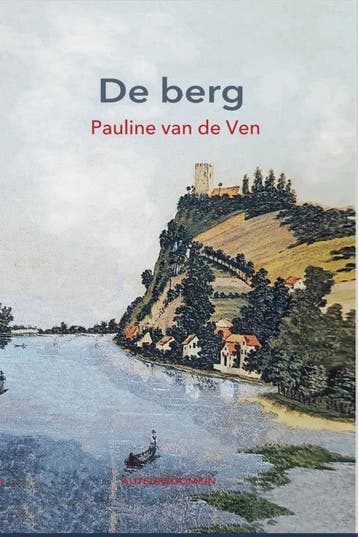 De Berg | Pauline Ven | Nieuw, Ophalen of Verzenden, Nieuw, Pauline Ven