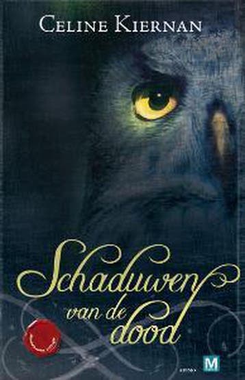 Schaduwen van de dood / Moorehawke-trilogie / 2, Verzenden, Gelezen, Celine Kiernan