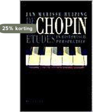 Chopin-etudes in historisch perspectief - J.M. Huizing, Verzenden, Gelezen, J.M. Huizing