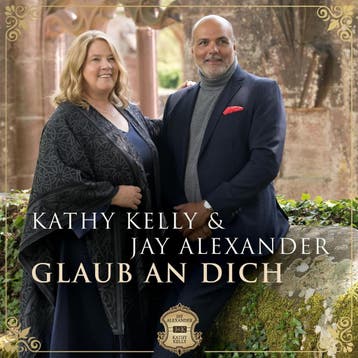 Kathy Kelly & Jay Alexander - Glaub An Dich - CD, Cd's en Dvd's, Ophalen of Verzenden, Nieuw in verpakking