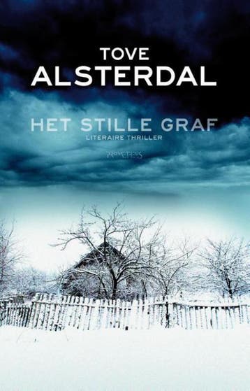 Het stille graf - Tove Alsterdal 9789044623024, Verzenden, Zo goed als nieuw, Tove Alsterdal