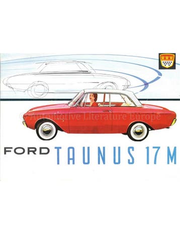 1961 FORD TAUNUS 17M BROCHURE NEDERLANDS, Nieuw, Ford, Author
