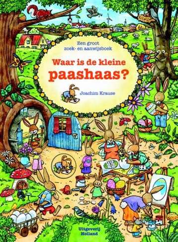 Waar is de kleine paashaas? - Joachim Krause 9789025111410, Verzenden, Gelezen, Joachim Krause