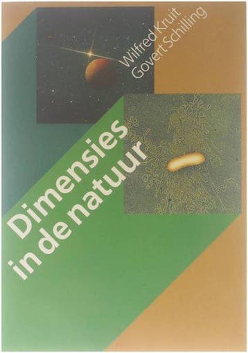 Dimensies in de natuur - Kruit, Verzenden, Gelezen