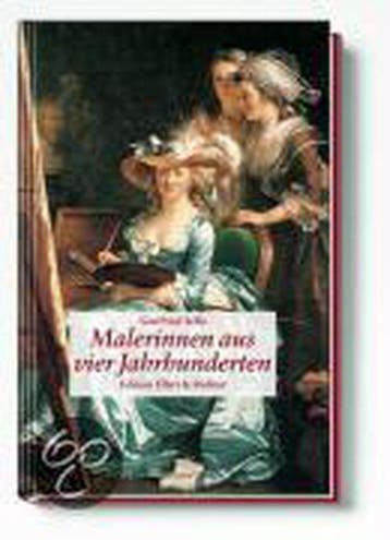 Malerinnen Aus Vier Jahrhunderten - Gottfried Sello, Verzenden, Gelezen, Gottfried Sello